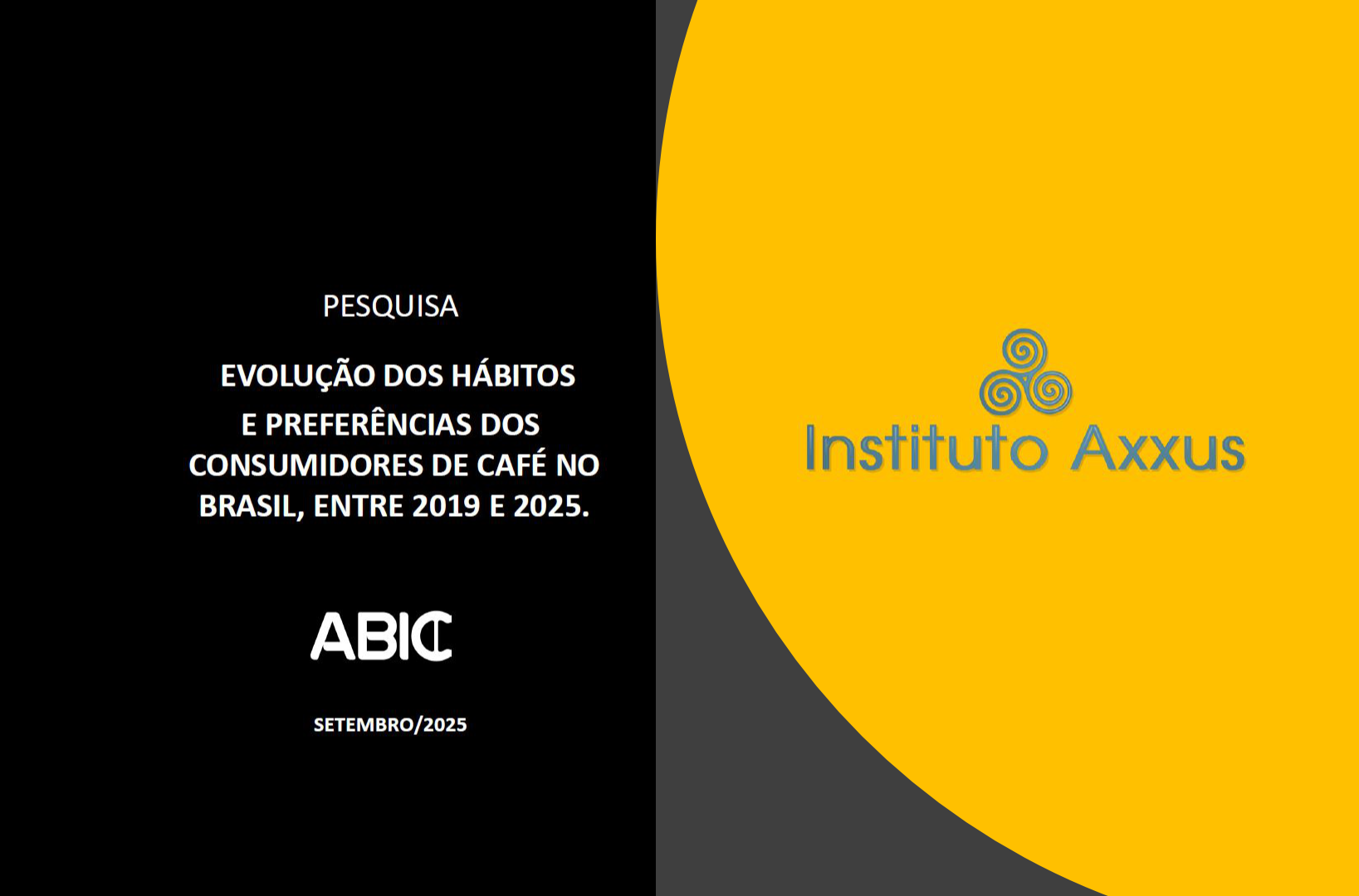 Leia mais sobre o artigo Estudo, encomendado pela ABIC ao Instituto Axxus, aponta que café mais caro leva à mudança de hábitos do consumidor